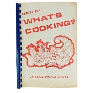 Vintage Center PTA Whats Cooking Cookbook 1982-83 Community Recipes Local Ethnic